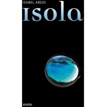 Isola (Literatura Juvenil (A Partir De 12 Años)