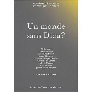 Un monde sans Dieu ?