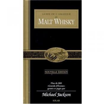 Guide de l'amateur de Malt Whisky