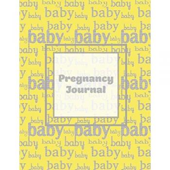Pregnancy Journal: First Time New Mom Diary, Pregnant & Expecting Record Book, Baby Shower Keepsake Gift, Bump Thoughts & Memories, With Prompts