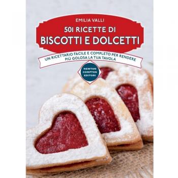 501 ricette di biscotti e dolcetti