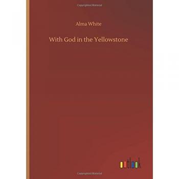 With God in the Yellowstone