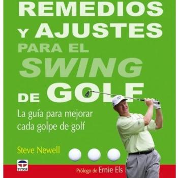 Remedios y ajustes para el swing de golf (Tapa dura).