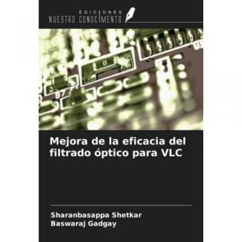Mejora de la eficacia del filtrado óptico para VLC