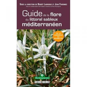 Guide De La Flore Du Littoral Sableux Méditerranéen