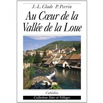 AU COEUR DE LA VALLEE DE LA LOUE
