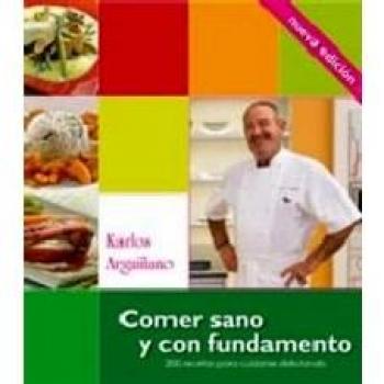 Comer Sano y con Fundamento