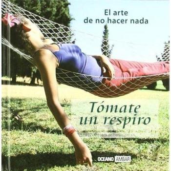 Tomate Un Respiro (Inspiraciones)