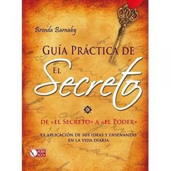 Guía práctica de el secreto