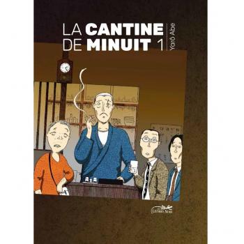 La cantine de minuit, tome 1