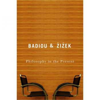 Philosophy in the Present by Zizek & Slavoj Institute of Sociology & Ljubljana in Slovenia