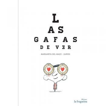 LAS GAFAS DE VER