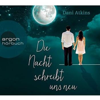 Die Nacht schreibt uns neu