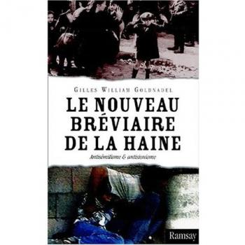 Gilles-William Goldnadel Le Nouveau Bréviaire De La Haine