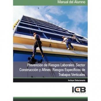PREVENCION DE RIESGOS LABORALES SECTOR CONSTRUCCION VERTICALES