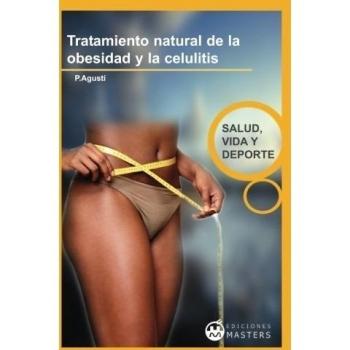 Tratamiento Natural de la obesidad y celulitis
