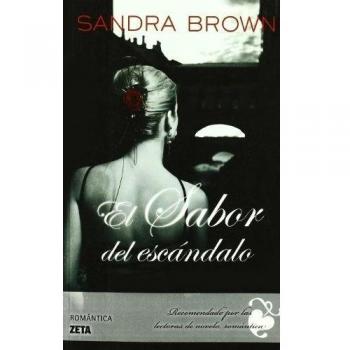 El sabor del escándalo