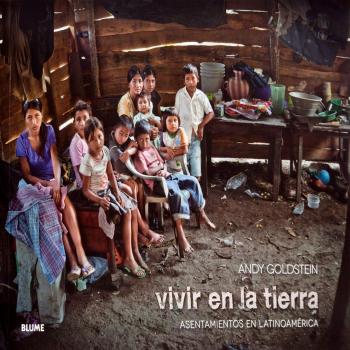Vivir en la tierra: Asentamientos en Latinoamérica