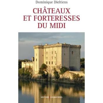 Châteaux et forteresses du midi