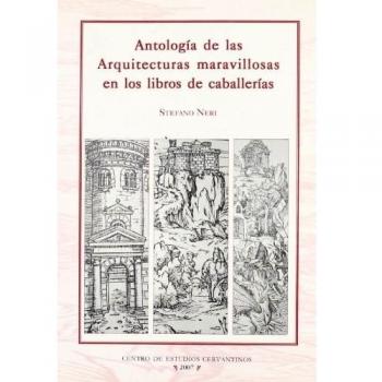 Antología de las arquitecturas maravillosas