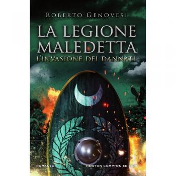 L'invasione dei dannati. La legione maledetta