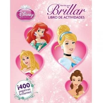 Princesas. Nacida para brillar