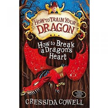 How to Break a Dragon's Heart (How to Train Your Dragon)
