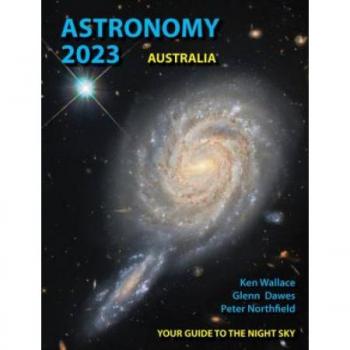 Astronomy 2023 Australia: Your Guide to the Night Sky