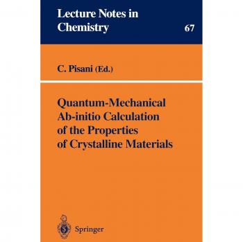 Quantum-Mechanical Ab-initio Calculation of the Properties of Crystalline Materials