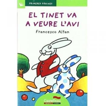 El Tinet va a veure l'avi (lletra de pal)