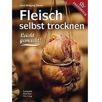 Fleisch selbst trocknen: Leicht gemacht!
