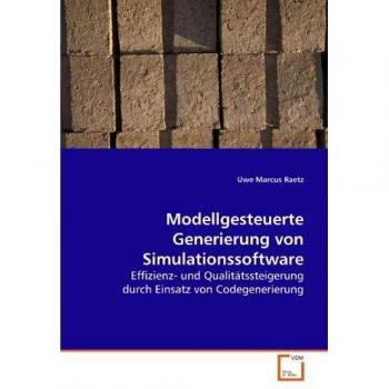 Modellgesteuerte Generierung von Simulationssoftware
