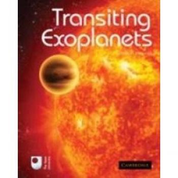 Transiting Exoplanets by Haswell & Carole A. The Open University & Milton Keynes