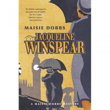 Jacqueline Winspear Maisie Dobbs. (Journal Of Neural Transmission) (Maisie Dobbs Mystery 1)