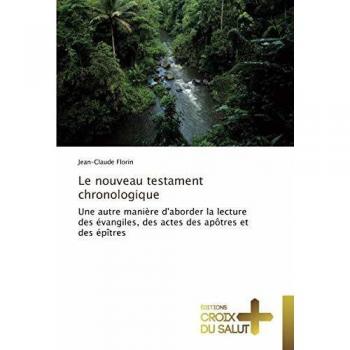 Le nouveau testament chronologique