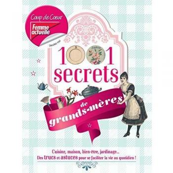 1001 secrets de grands-mères