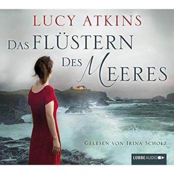 Lucy Atkins Das Flüstern Des Meeres