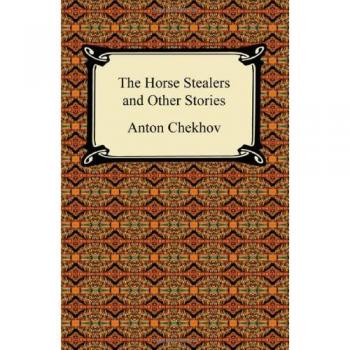 The Horse Stealers and Other Stories