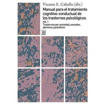 Trastornos por ansiedad, sexuales, afectivos y psicóticos (Tapa blanda).