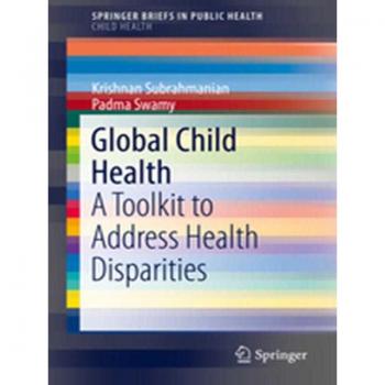 Global Child Health : A Toolkit to Address Health Disparities