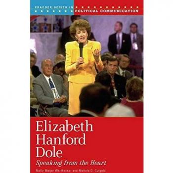 Elizabeth Hanford Dole, Praeger Series in Political Communication