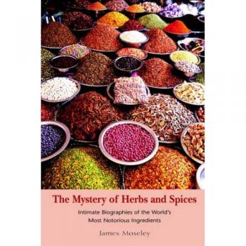 The Mystery of Herbs and Spices