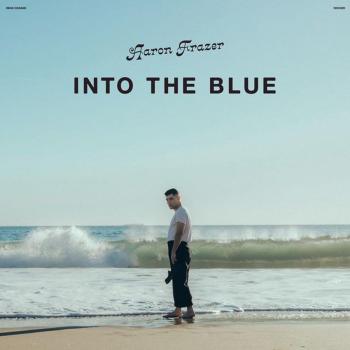 Vinilo Into the Blue de Aaron Frazer