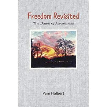Freedom Revisited: The Dawn of Awareness