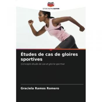 Études de cas de gloires sportives: Сoncepts étude de cas et gloire sportive