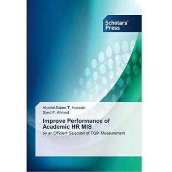 Improve Performance of Academic HR MIS: by an Efficient Selection of TQM Measurement