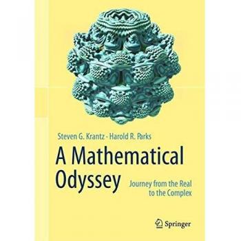 A Mathematical Odyssey. Journey from the Real to the Complex.