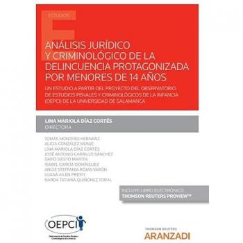 An?lisis jur?dico y criminol?gico de la delincuencia protagonizada por menores d