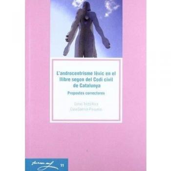 Androcentrisme lèxic en el llibre segon del Codi civil de Ca