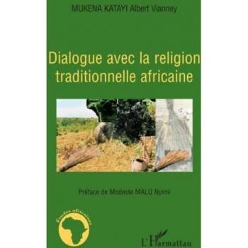 Dialogue avec la religion traditionnelle africaine